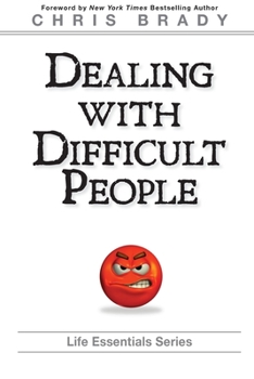 Paperback Dealing With Difficult People Book
