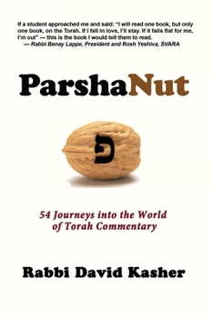 Paperback ParshaNut: 54 Journeys into the World of Torah Commentary Book