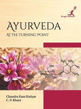 Hardcover Ayurveda: At the Turning Point Book