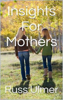 Insights for Mothers