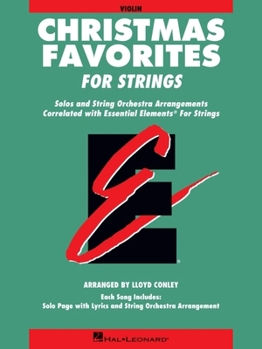 Paperback Essential Elements Christmas Favorites for Strings: Violin Book (Parts 1/2) Book