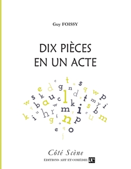 Paperback Dix pièces en un acte [French] Book