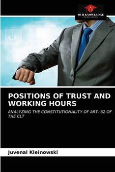 Paperback Positions of Trust and Working Hours Book