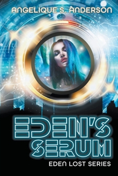 Paperback Eden's Serum Book