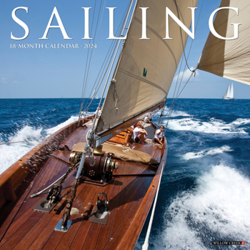 Calendar Sailing 2024 12 X 12 Wall Calendar Book