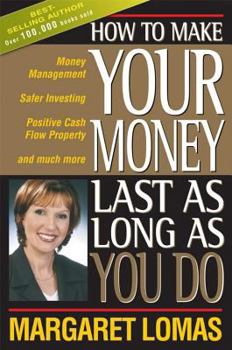 Paperback How to Make Your Money Last as Long as You Do Book