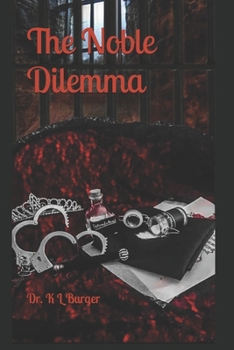 Paperback The Noble Dilemma Book