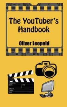 Paperback The YouTuber's Handbook Book