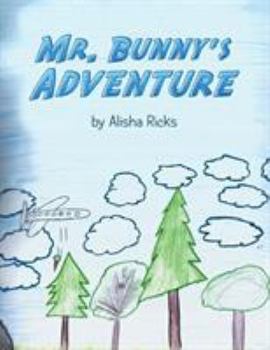 Paperback Mr. Bunny's Adventure Book