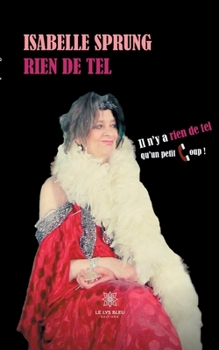 Paperback Rien de tel [French] Book