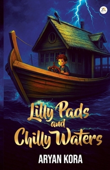 Paperback Lilly Pads and Chilly Waters Book