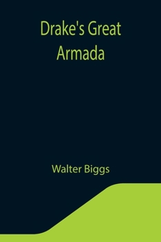 Paperback Drake's Great Armada Book