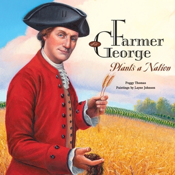 Paperback Farmer George Plants a Nation Book