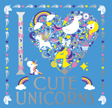 Paperback I Heart Cute Unicorns Book