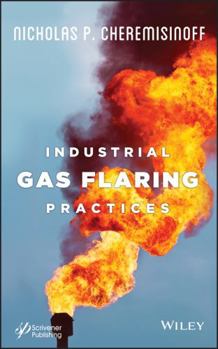 Hardcover Industrial Gas Flaring Practices Book