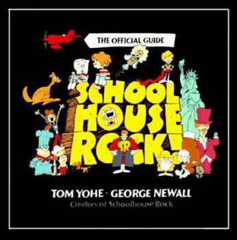 Paperback Schoolhouse Rock!: The Official Guide Book