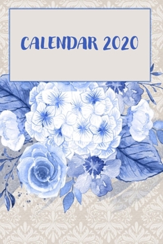Calendar 2020: One Year Dated Weekly Planner And Organizer With Clean Spreads And Plenty Of Space To Notate Your Appointments, Write Your To-Do Lists, Personal Goals And More - White Hydrangea