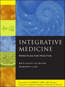 Hardcover Integrative Medicine: Principles for Practice Book