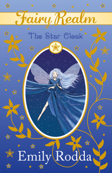 The Star Cloak - Book #7 of the Fairy Realm