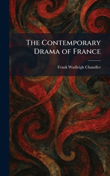 The Contemporary Drama of France