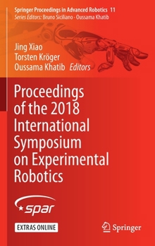 Hardcover Proceedings of the 2018 International Symposium on Experimental Robotics Book