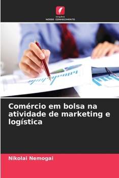 Paperback Comércio em bolsa na atividade de marketing e logística [Portuguese] Book