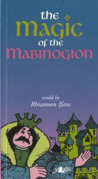 Paperback The Magic of the Mabinogion Book