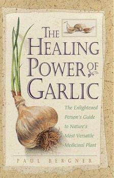 Paperback Healing Power of Garlic Book