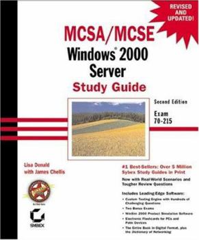 Hardcover MCSA/MCSE Windows 2000 Server Study Guide: Exam 70-215 [With CDROM] Book