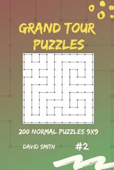 Paperback Grand Tour Puzzles - 200 Normal Puzzles 9x9 Vol.2 Book