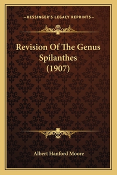 Paperback Revision Of The Genus Spilanthes (1907) Book