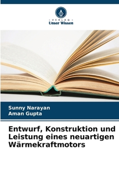 Paperback Entwurf, Konstruktion und Leistung eines neuartigen Wärmekraftmotors [German] Book