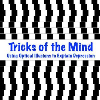 Paperback Tricks of the Mind: Using Optical Illusions to Explain Depression Book