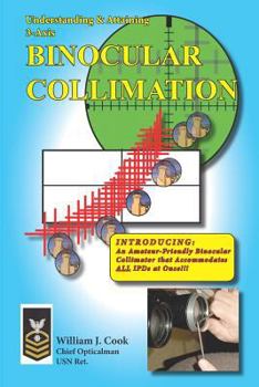 Paperback Understanding & Attaining 3-Axis Binocular Collimation Book