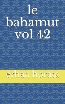 Paperback le bahamut vol 42 [French] Book