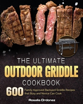 Paperback The Ultimate Outdoor Griddle Cookbook Book