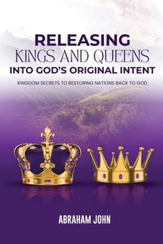Paperback Releasing Kings and Queen into God's Original Intent Book