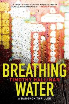 Hardcover Breathing Water: A Bangkok Thriller (Poke Rafferty Thrillers) Book