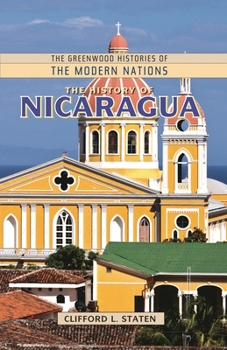 Hardcover The History of Nicaragua Book