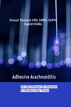 Paperback Adhesive Arachnoiditis: An Old Disease Re-Emerges in Modern Times Book