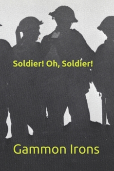 Paperback "Soldier! Oh, Soldier!" Book