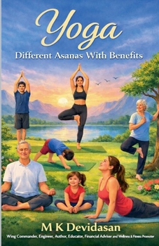 Yoga: Different Asanas with Benefits