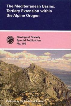 Hardcover The Mediterranean Basins: Tertiary Extension Within the Alpine Orogen (Geological Society Special Publication) Book