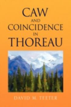 Paperback Caw and Coincidence in Thoreau Book