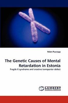 Paperback The Genetic Causes of Mental Retardation in Estonia Book
