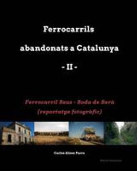 Paperback Ferrocarril Reus - Roda de Ber? [Catalan] Book