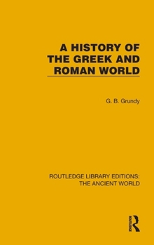 Hardcover A History of the Greek and Roman World Book