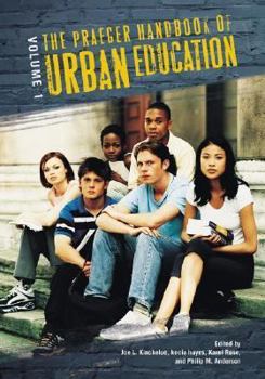 Hardcover The Praeger Handbook of Urban Education Book