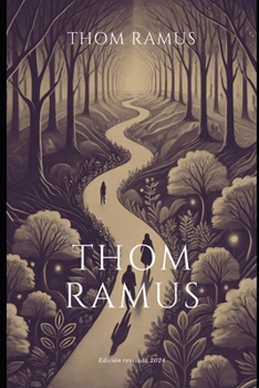 Thom Ramus: Revisión 2024 (Thom Ramus (That's me)) (Spanish Edition)