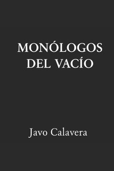 Paperback Monólogos del vacío [Spanish] Book